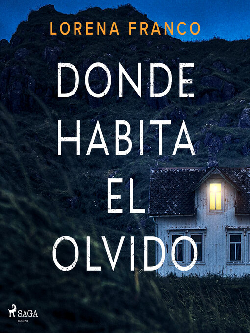 Title details for Donde habita el olvido by Lorena Franco Piris - Available